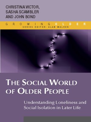 cover image of The Social World of Older People